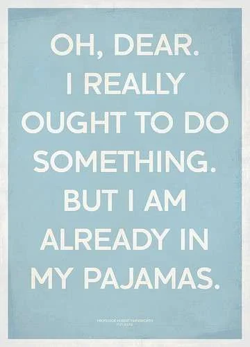 Already in pyjamas.webp