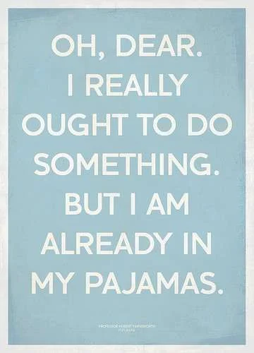 Already in pyjamas.webp