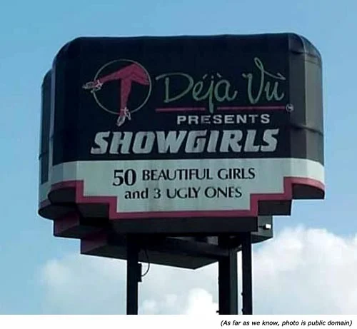 funny-signs-deja-vu-showgirls.webp
