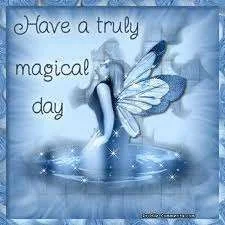 Have a magical day.webp
