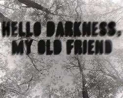 hello darkness my old friend.webp