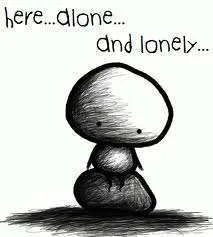 Here alone and lonely.webp