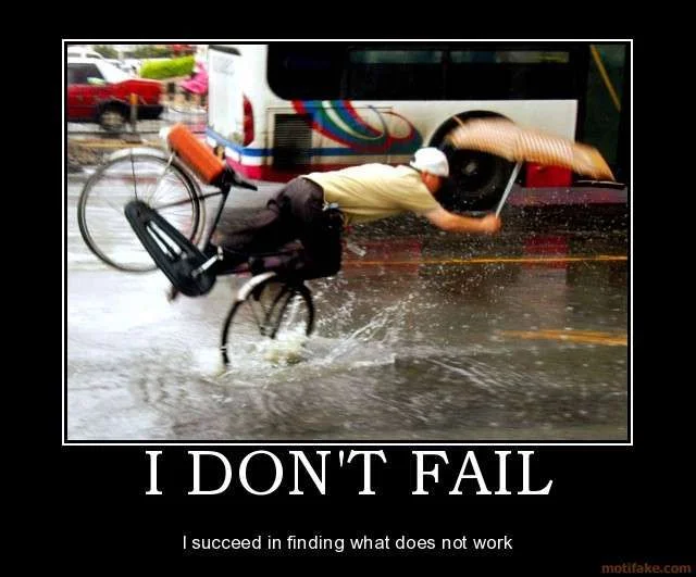 i-dont-fail-funny-humor-demotivational-poster-1242615989.webp