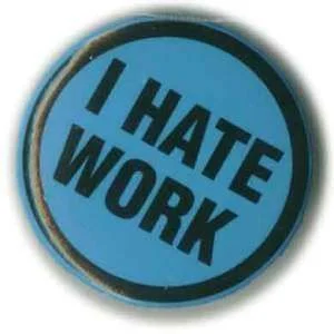 I-hate-work_img_assist_custom.webp