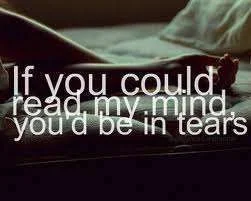 If you could read my mind you would be in tears.webp