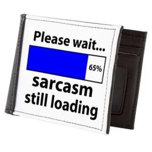 funny_sarcasm_still_loading_mens_wallet.webp