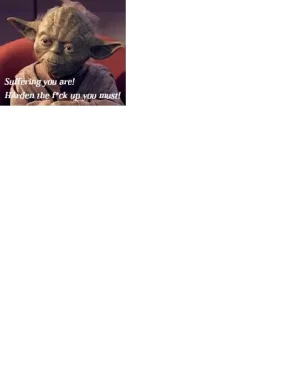Yoda Suffering HTFU.webp
